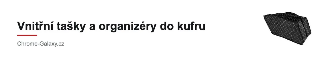 Vnitřní tašky a organizéry do kufru | Moto příslušenství | Chrome-Galaxy.cz
